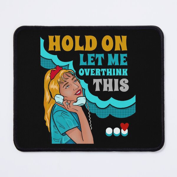 Item preview, Hold On / Hang On Let Me Overthink This Funny Vintage Woman designed and sold by Sampda Mago.