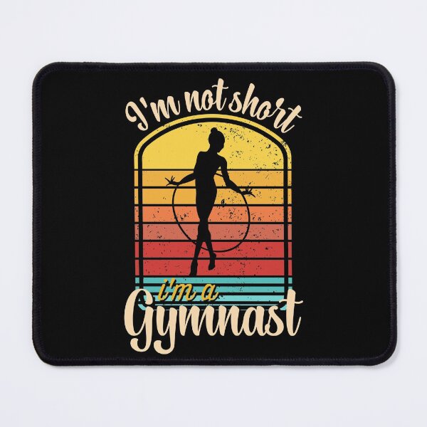 Item preview, I'm not short i'm a gymnast designed and sold by FurioInc.