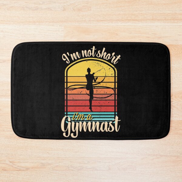 Item preview, I'm not short i'm a gymnast designed and sold by FurioInc.