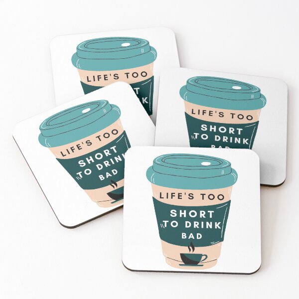 Item preview, Life's too short to drink bad coffee designed and sold by MandMco.