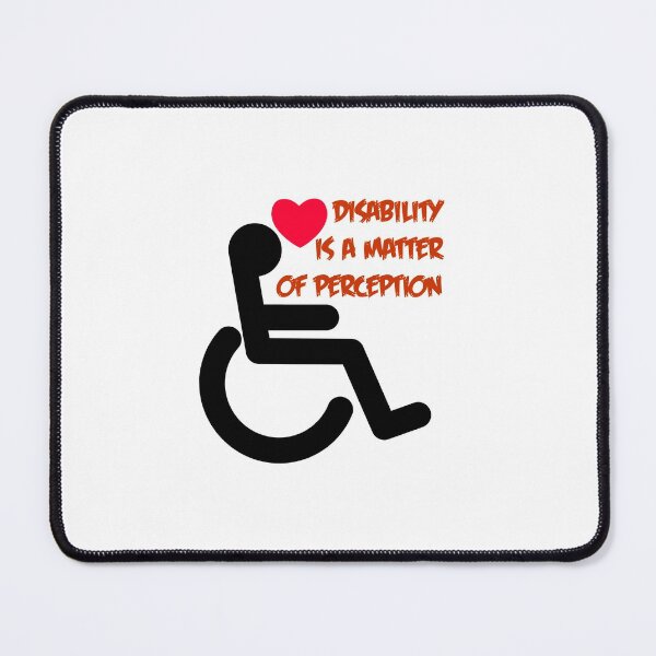 Item preview, Disability is a matter of perception. designed and sold by Terse08.