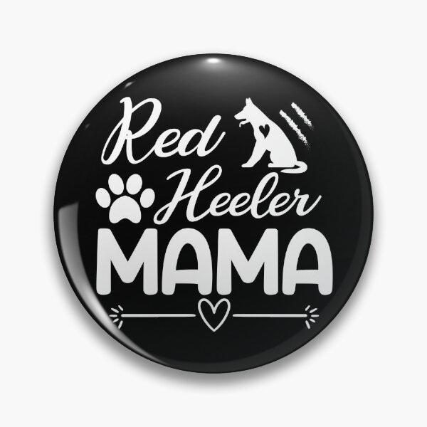 Item preview, Red Heeler Mama - Funny Dog Mom designed and sold by ArtOneDesign.