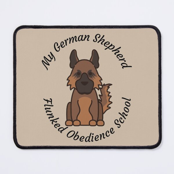 Item preview, My German Shepherd Flunked Obedience School - Popular Dog Breed - by Boo-da-chay designed and sold by Boo-da-chay.