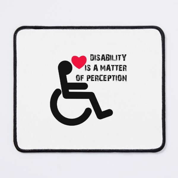 Item preview, Disability is a matter of perception. designed and sold by Terse08.