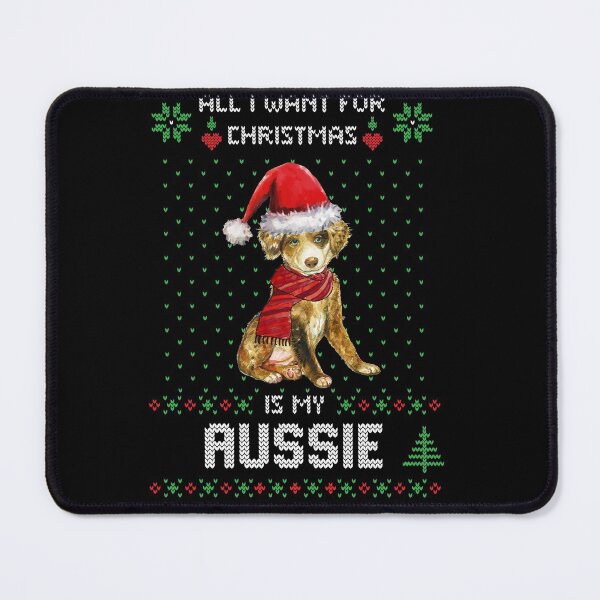 Item preview, Ugly Sweater ALL I WANT FOR CHRISTMAS IS MY AUSSIE Xmas designed and sold by theshirtinator.