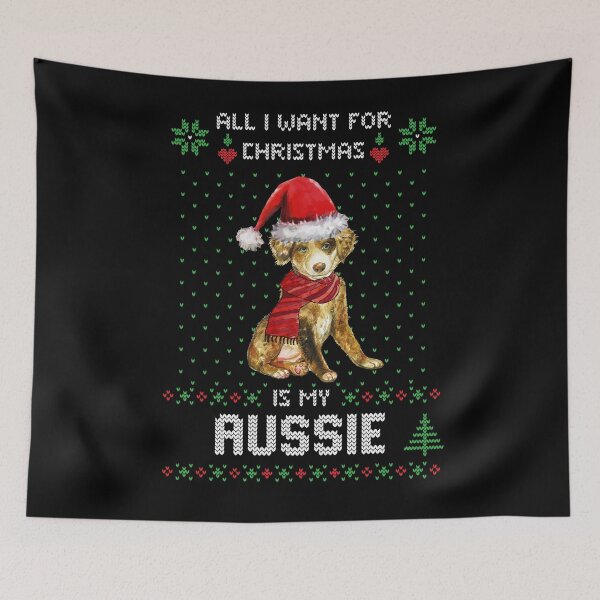 Item preview, Ugly Sweater ALL I WANT FOR CHRISTMAS IS MY AUSSIE Xmas designed and sold by theshirtinator.