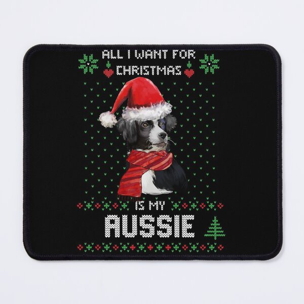 Item preview, Ugly Sweater ALL I WANT FOR CHRISTMAS IS MY AUSSIE Xmas designed and sold by theshirtinator.