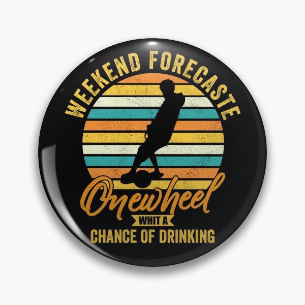 Item preview, weekend forecaste onewheel whit a chance of drinking - funny onewheel design christmas gift for onewheel lover   designed and sold by QUEEN-WIVER.