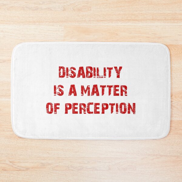 Item preview, Copy of Disability is a matter of perception. designed and sold by Terse08.