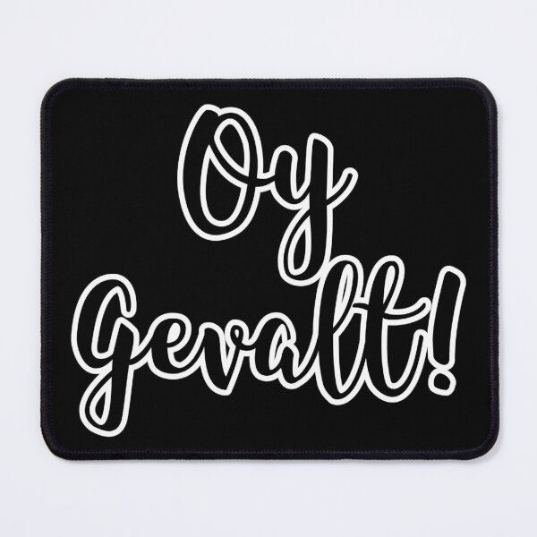 Item preview, Oy Gevalt! designed and sold by LiunaticFringe.