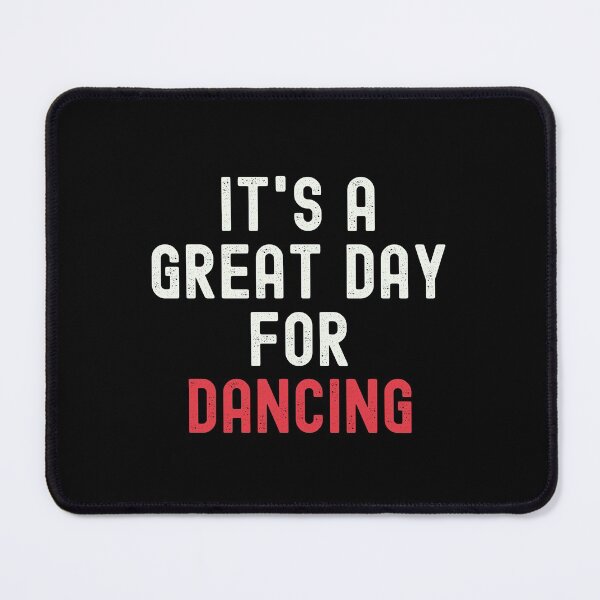 Item preview, It's a Great Day for Dancing designed and sold by kindxinn.
