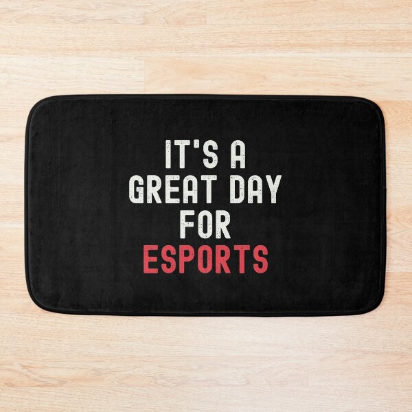 Item preview, It's a Great Day for eSports designed and sold by kindxinn.