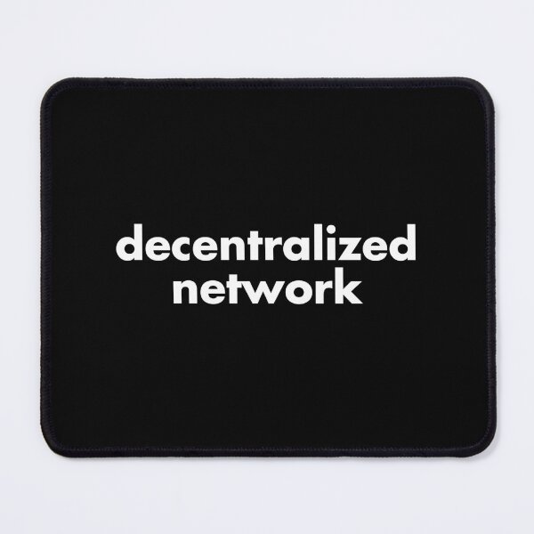 Item preview, decentralized network / Bitcoin Network / decentralized network / Version 2 designed and sold by NautilusMare.