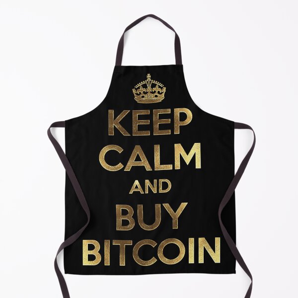 Item preview, KEEP CALM AND BUY BITCOIN - Gold Over Black designed and sold by johnta17.