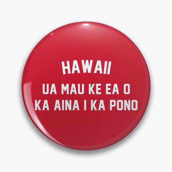 Item preview, The Hawaii Motto (State Motto of Hawaii) designed and sold by franklinprintco.