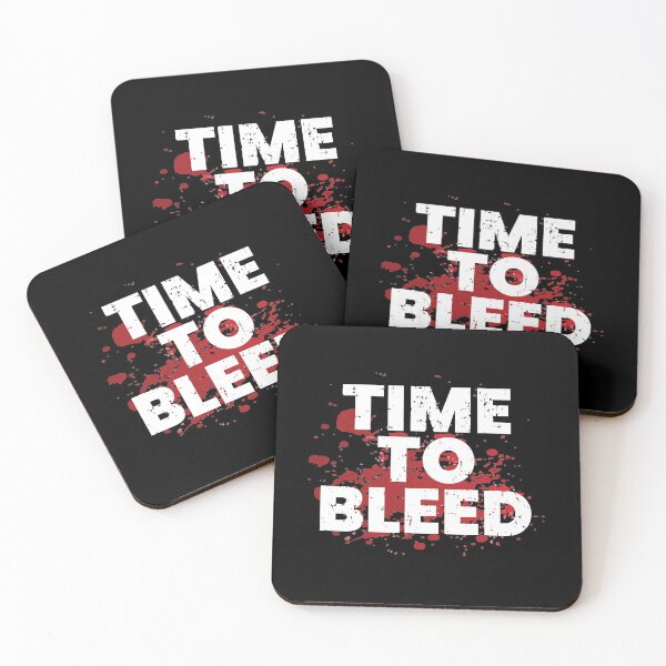 Item preview, Time To Bleed designed and sold by Printend _.