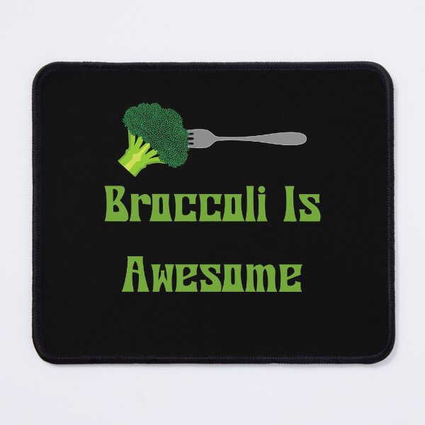 Item preview, Broccoli Is Awesome , Funny For Vegan designed and sold by laamriya974.