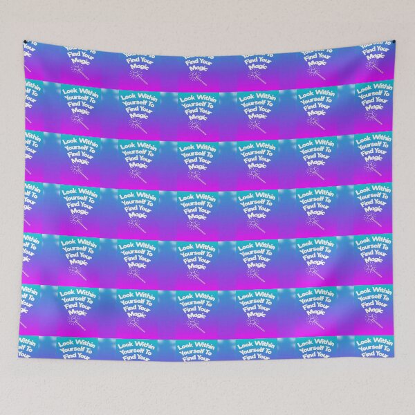 Item preview, Look Within Yourself To Find Your Magic designed and sold by WowAllinOne.