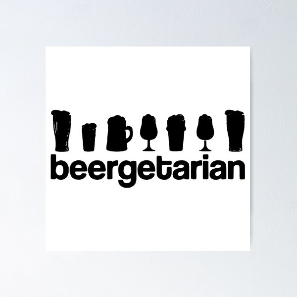 Item preview, Love Beer getarian Weekend Love Beer Gold Beer Forecast Segunda Terca Qinta Sexta Jump Art Design Happy Apparel Essential Inspiration Joy Mood  Beer Squad designed and sold by DesignByHeartUK.