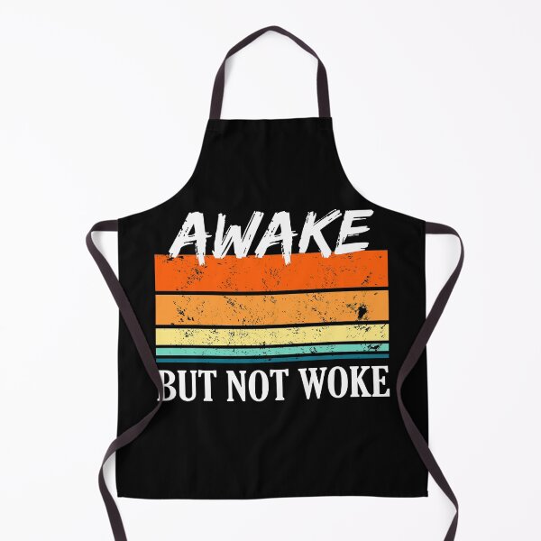 Item preview, Awake But Not Woke Funny Pop Culture Saying designed and sold by RicaGraphic.