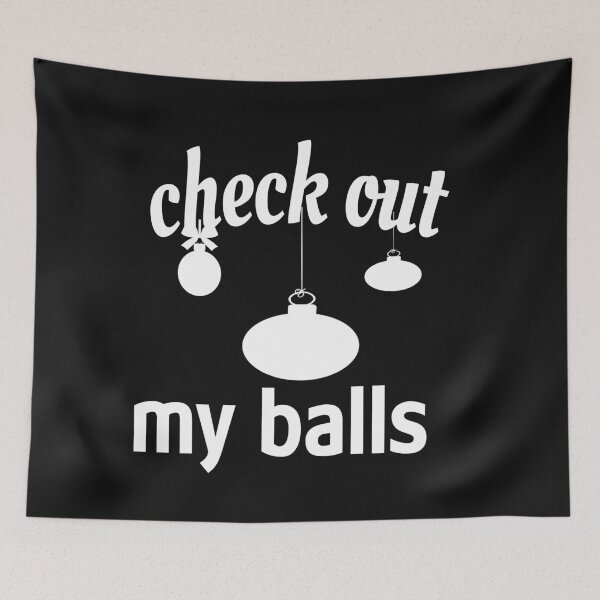Item preview, CHECK OUT MY BALLS. designed and sold by leicha.