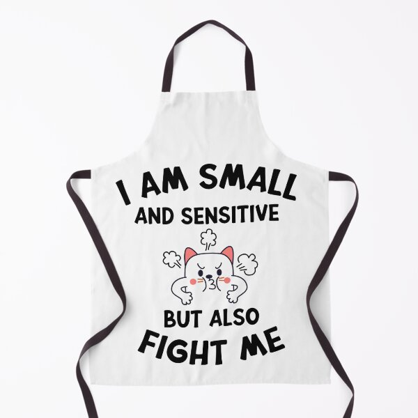 Item preview, Copy of I Am Small And Sensitive But Also Fight Me - Funny Cat designed and sold by SuperFashion.