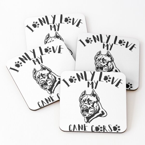 Item preview, I Only Love My Cane Corso designed and sold by TOP-DESIGN4U.