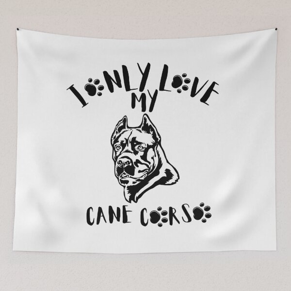 Item preview, I Only Love My Cane Corso designed and sold by TOP-DESIGN4U.