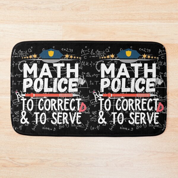 Item preview, Math Police Correct And Serve designed and sold by ronaldsonou.