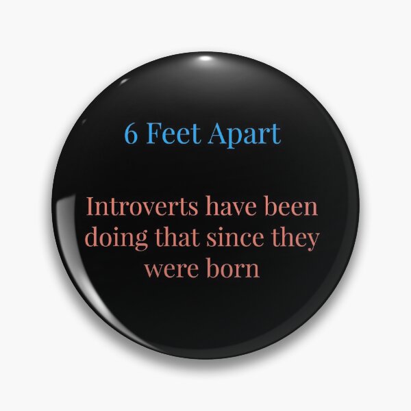 Item preview, 6 Feet Apart,  Introverts have been doing that since we were born designed and sold by Jho251981.