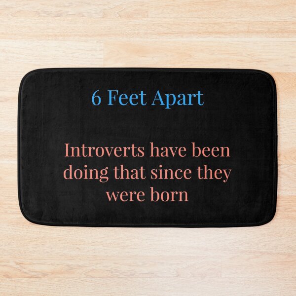 Item preview, 6 Feet Apart,  Introverts have been doing that since we were born designed and sold by Jho251981.