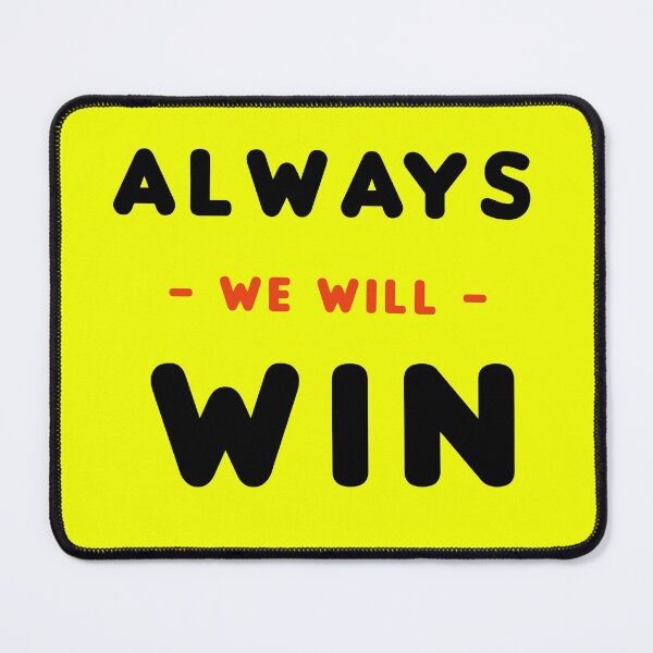 Item preview, Always we will win designed and sold by Spasija.