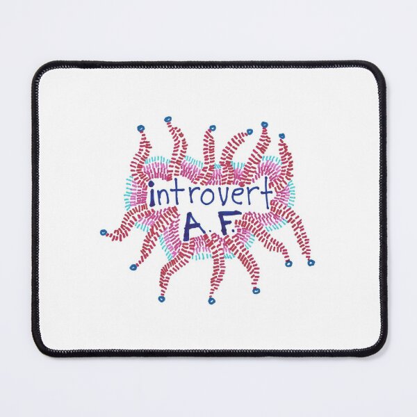 Item preview, Introvert AF designed and sold by SassySpike.