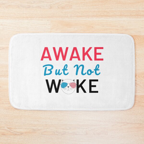 Item preview, Awake But Not Woke Funny Saying, Anti Woke Culture, Awake Not Woke designed and sold by Airmilly Store.