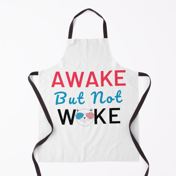 Item preview, Awake But Not Woke Funny Saying, Anti Woke Culture, Awake Not Woke designed and sold by Airmilly Store.