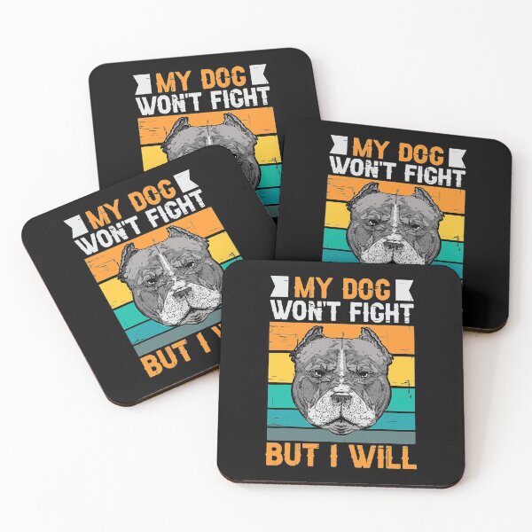 Item preview, My Dog Won't Fight But I Will Funny Pitbull T-Shirt designed and sold by TheresaKessler.