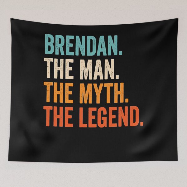 Item preview, Mens Brendan The Man The Myth The Legend First Name Brendan T-Shirt designed and sold by OsborneKlein.