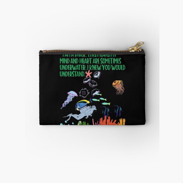 Item preview, I Am a Diver.  This Means My Mind & Heart are sometimes underwater. designed and sold by IMMAC68.
