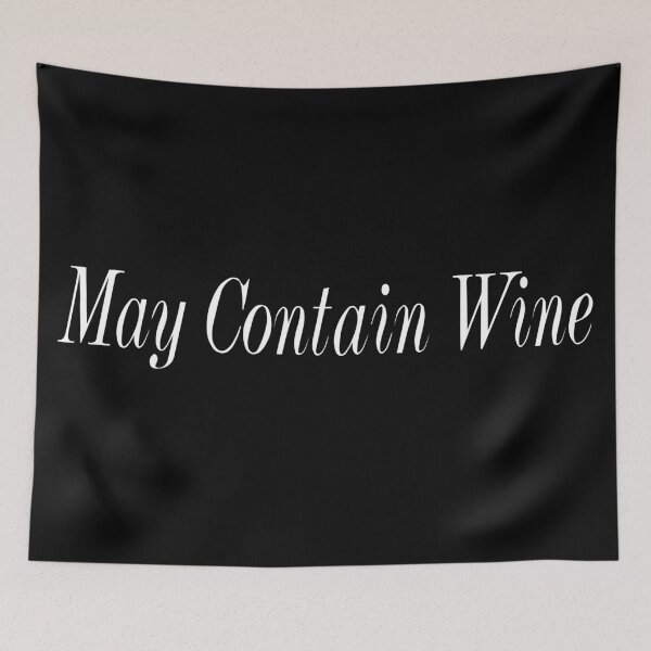 Item preview, May Contain Wine designed and sold by ContTraders.