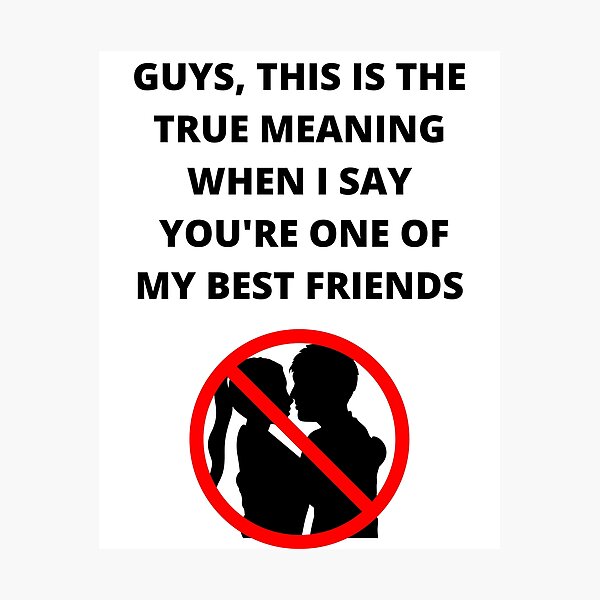 Lámina fotográfica «Chicos, este es el verdadero significado cuando