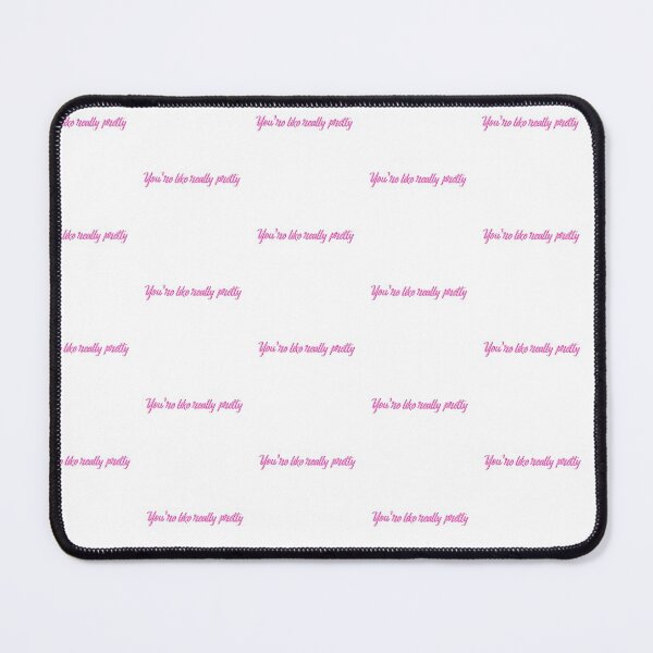 Item preview, YOU'RE LIKE REALLY PRETTY designed and sold by Trendyclubshop.