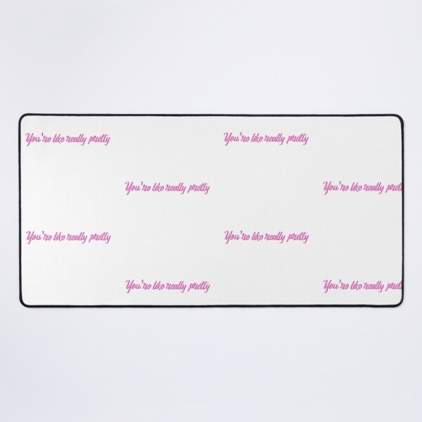 Item preview, YOU'RE LIKE REALLY PRETTY designed and sold by Trendyclubshop.