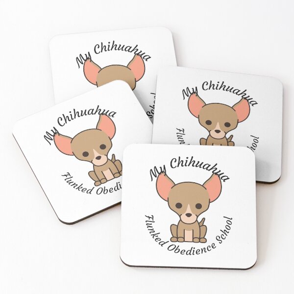 Item preview, My Chihuahua Flunked Obedience School - Popular Dog Breed - by Boo-da-chay designed and sold by Boo-da-chay.