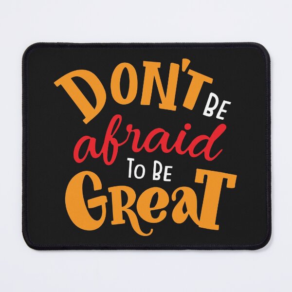 Item preview, Don't be afraid to be great designed and sold by BuxomBabe21.