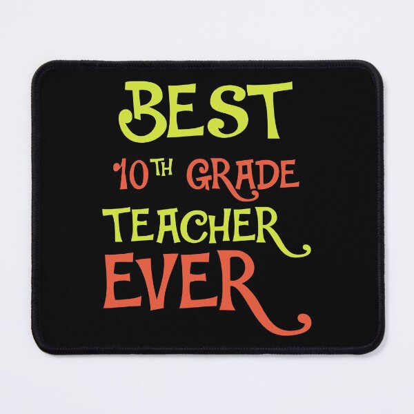 Item preview, Best 10th Grade Teacher Ever designed and sold by AuroraApparel.