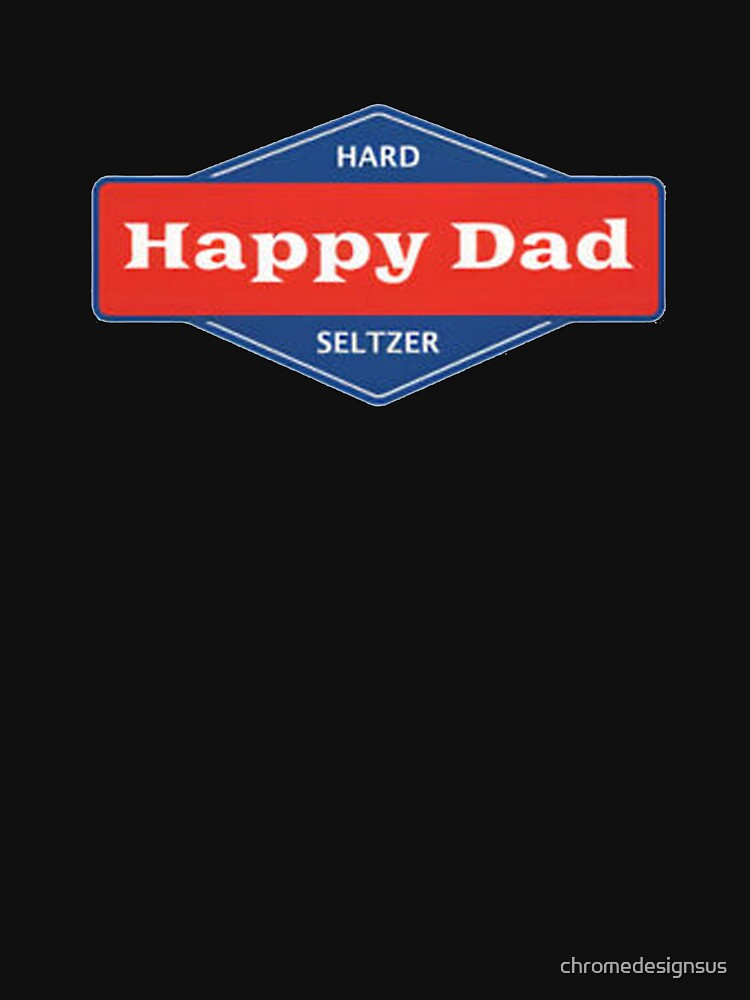 happy dad shirt nelk