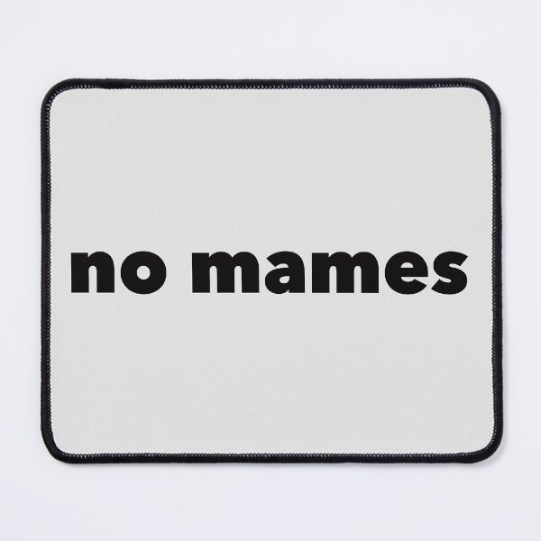 Item preview, no mames designed and sold by DeathandTaxxes.