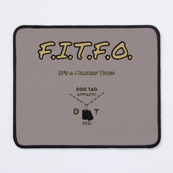 Item preview, F.I.T.F.O.: It's a Military Thing designed and sold by EddieB1979.