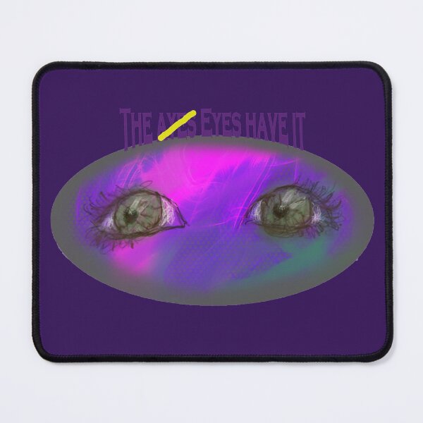 Item preview, The (Ayes) Eyes Have It designed and sold by Anne Huth.