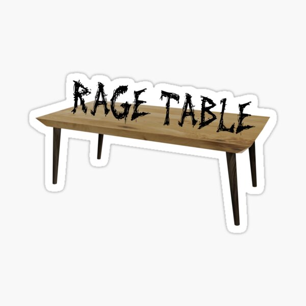 Item preview, Rage Table designed and sold by FictionalHangov.